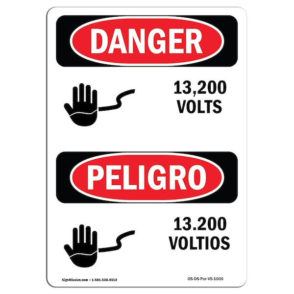 Safety Sign, OSHA Danger, 5" Height, 13200 Volts, Bilingual Spanish, 10PK